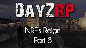 ARMA 2: DayZRP Mod — NRF