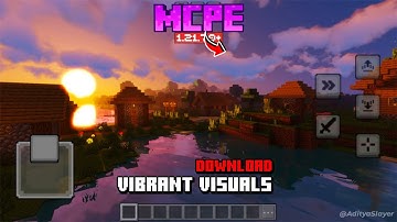 Vibrant Shaders Minecraft PE 1.21.80 / 1.21+ ❣️  | Shader MCPE 1.21 - Original/Patch/Beta Works