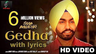 Gedha full HD lyrical song ammy virk/ Sindhi chauhan (Zain Bhai)