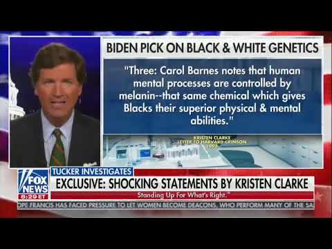 Tucker - Kristen Clarke, Biden's choice to lead the DOJ's Civil Rights  Division - YouTube