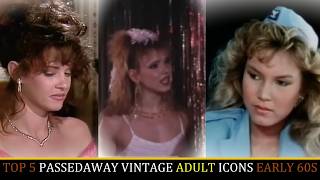 Top 5 Passedaway vintage Adult Actresses Born Early 70s (Aja...)