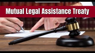 வளநடகளலரநத கறறவளகளப படகக வழ சடட உதவ ஒபபநதம Mlat எனறல எனன?