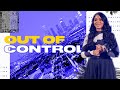 Out of Control | Sarah Jakes Roberts