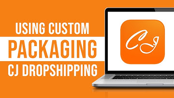 How to Use Custom Packaging for CJ Dropshipping (2024)