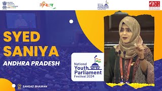 Syed Saniya | Andhra Pradesh | National Youth Parliament Festival 2024 | 05 March, 2024 | MYAS