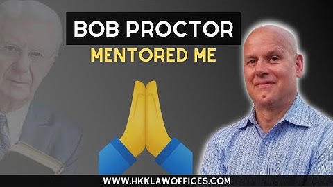 What I Learned being Mentored by Bob Proctor | Think and Grow Rich