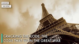 Cracking The Code: The Code that Won the Great War