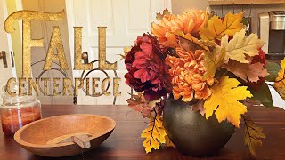 Easy Fall Centerpiece - Fall Floral Arrangement - DIY Fall Decorating