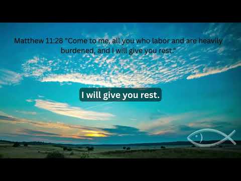 The Rest Your Soul Is Longing For | Daily Bible Verse | Matthew 11:28