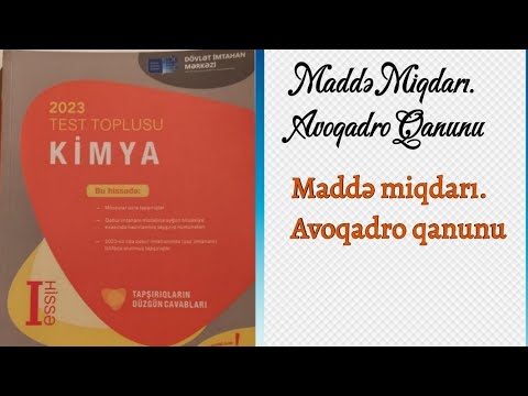 Kimya test toplusu 2023; Maddə miqdarı. Avoqadro qanunu