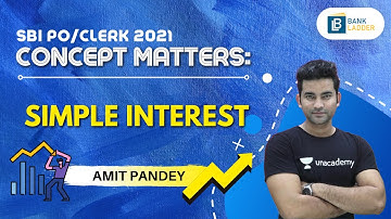 10:00 PM - Concept Matters Simple Interest | Math tricks and tips | by Amit Pandey