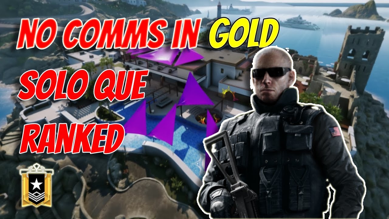 Solo Queuing In Gold | Rainbow Six Siege - YouTube