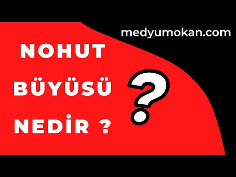 Nohut Büyüsü Nedir? Nasıl Yapılır? Medyum Okan Hoca Büyü Bozma 0501 030 39 76 #büyüyapanhocalar