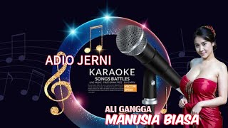 KARAOKE__MANUSIA BIASA __ALLI GANGGA