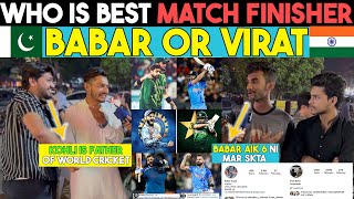 Virat Kohli vs Babar Azam | Who is Best Match Finisher | Pakistani Reaction