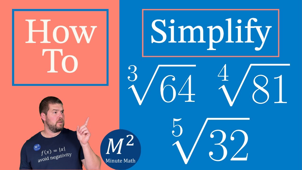 How To Simplify Expressions With Roots Simplify 64 81 And 5th 