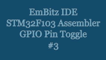 EmBitz IDE - STM32F103 Cortex M3 Assembler - Toggle GPIO with Timer Overflow Interrupt NVIC #3