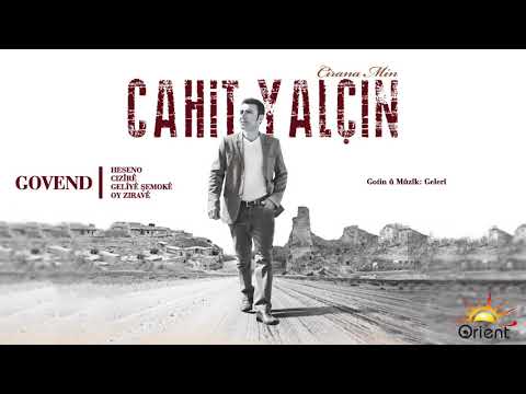 Cahit Yalçın - Govend (Official Music)
