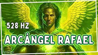 Música Angelical ARCÁNGEL RAFAEL Sanación y Curación. Salud Perfecta y Regeneración 528Hz