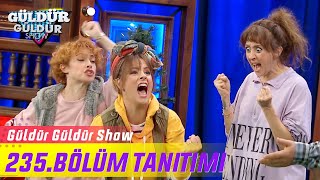 Güldür Güldür Show - 235Bölüm Tanıtımı