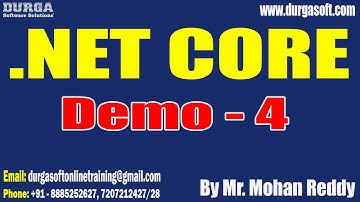 .NET CORE tutorials || Demo - 4 || by Mr. Mohan Reddy On 17-02-2023 @6PM IST