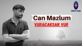 Can Mazlum - Vuracaksan Vur - Elektro Hareketli Arabesk Şarkılar [ YENİ ]✔️ Resimi