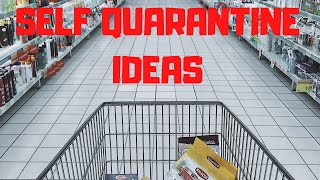 How to Prepare for the Coronavirus- Self Quarantine
