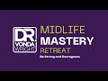 Midlife Mastery 2023 Recap | Dr. Vonda Wright