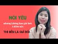 Nói yêu mà không bao giờ hỏi 4 điều này thì đều giả dối