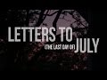 Letters to july  31 by jamie miller