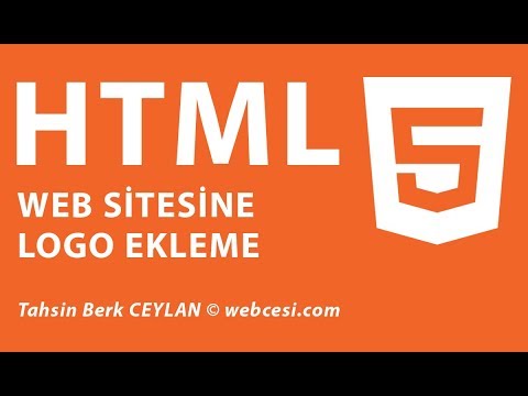 Video: Bir Web Sitesine Logo Nasıl Eklenir