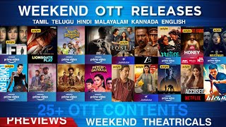 Weekend OTT Releases Final List | 25 OTT contents In Tamil Telugu Hindi & Dubs | Previews | New OTT