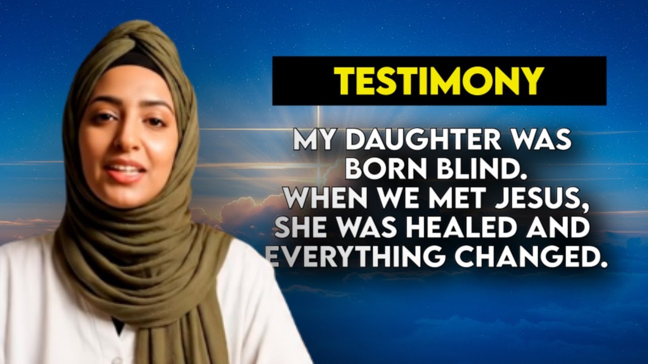 Blind Daughter Healed by Jesus in Pakistan — From Muslim to Christian! | True Life Testimony