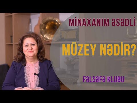 Video: Muzey Nədir