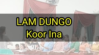 Lam Dungo (Koor Ina)