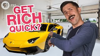 Can You Really Get Rich Quick?