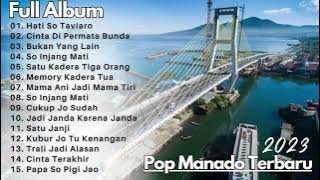 Kumpulan Lagu Pop Manado Terbaru 2023