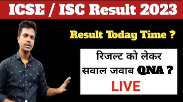 icse result 2023 | icse class 10 result date 2023 | icse 10th result 2023 | isc class 12 result 2023