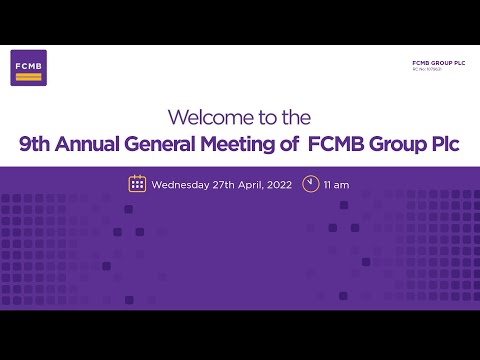 9TH ANNUAL GENERAL MEETING FCMB GROUP PLC