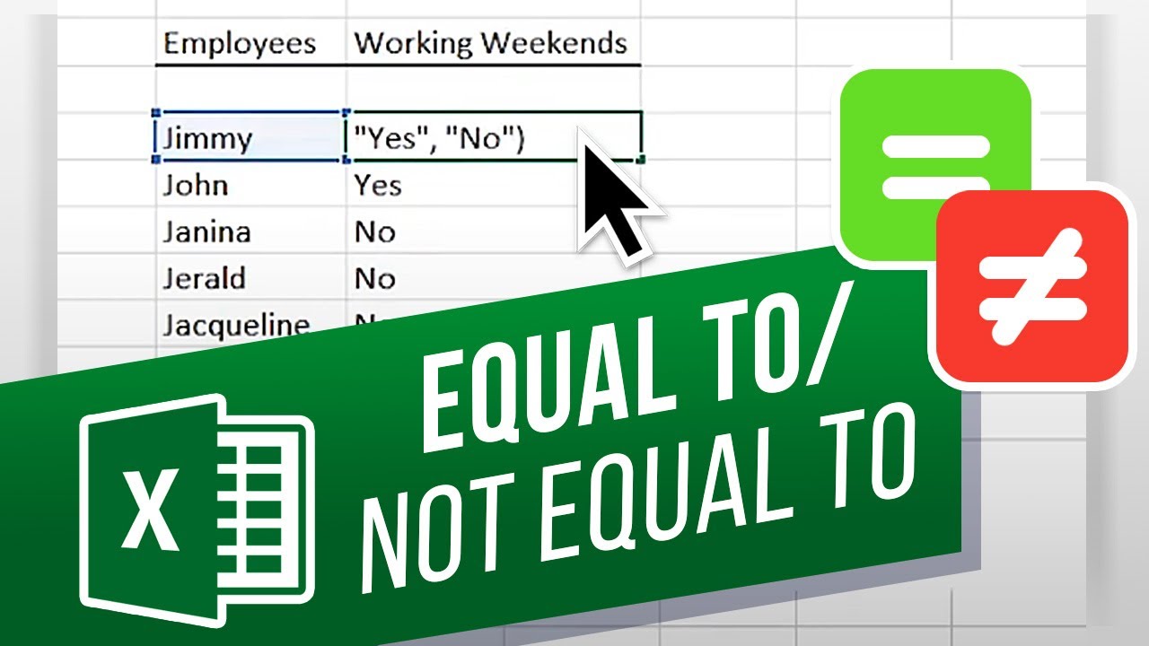 Logical Operators in Excel: Equal To / Not Equal To  Comparison Operators  in the IF Function