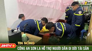 Công an Sơn La hỗ trợ người dân di dời khỏi nơi nguy hiểm do mưa lũ | ANTV