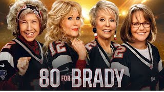 80 For Brady | 'Gonna Be You'  