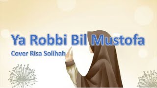 Lirik Ya Robbi Bil Mustofa  Cover Risa Solihah