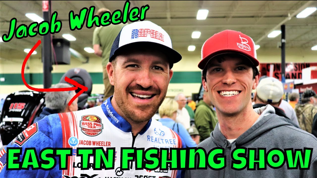 East Tennessee Fishing Show 2020, Ft. Jacob Wheeler, Shaw Grigsby, B  Fishing