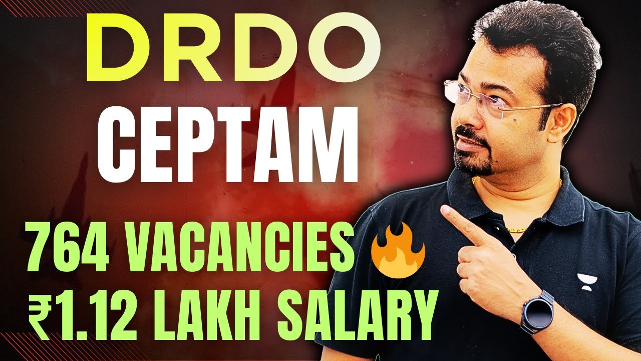 DRDO CEPTAM Recruitment 2025 OUT ⚡ 764 Posts | ₹1.12 Lakh Salary | STA-B & Tech-A Full Notification