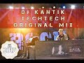 Dj kantik  techtech original mix