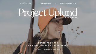 An Adult Onset Hunter Story  Quail Hunting Nebraska  Never Too Late