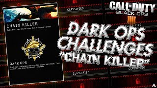 Completing "CHAIN KILLER" Dark Ops Challenge [Black Ops 4 Dark Ops Challenges]