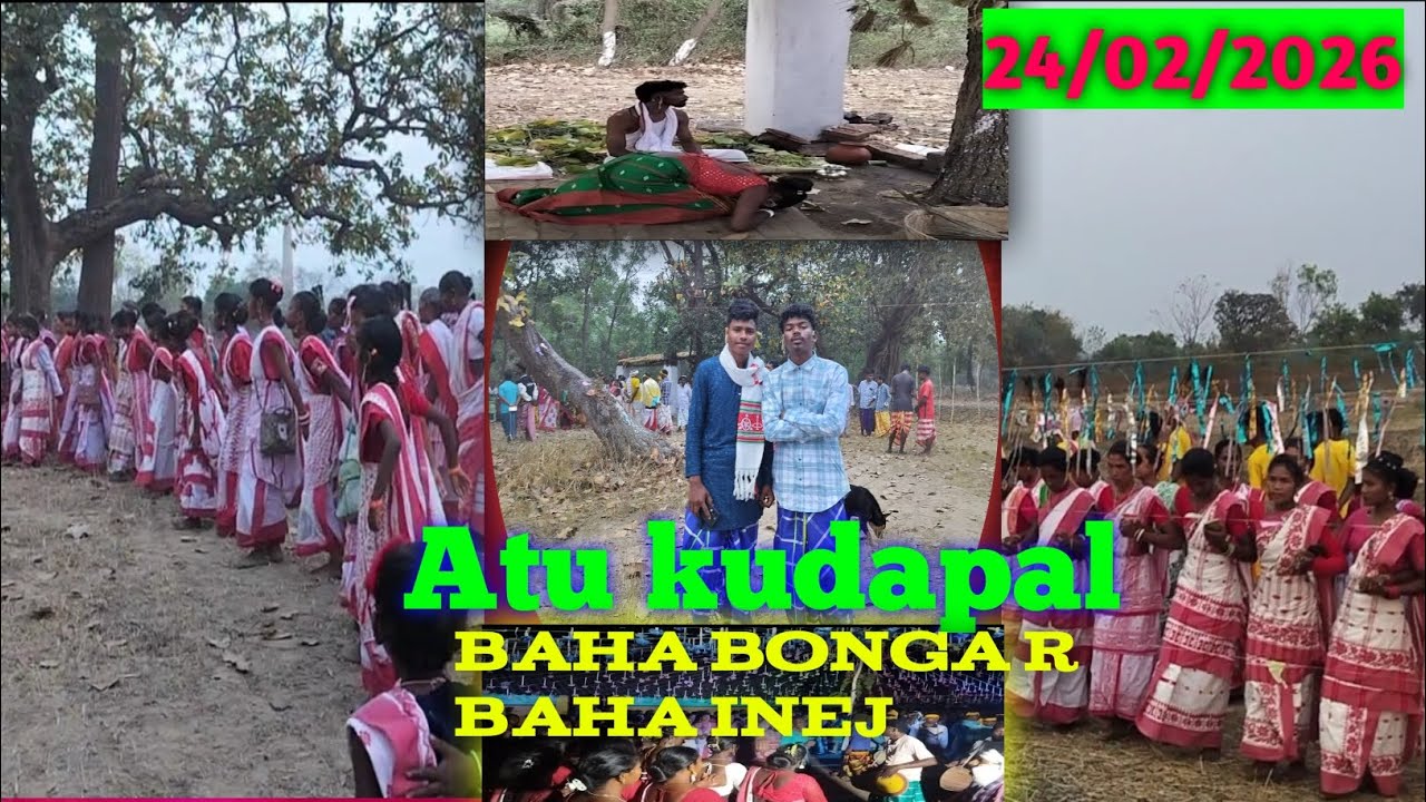 Baha bonga atu kudapal santali vlogs video 24/02/2026