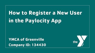 How to Register a New User in the Paylocity App